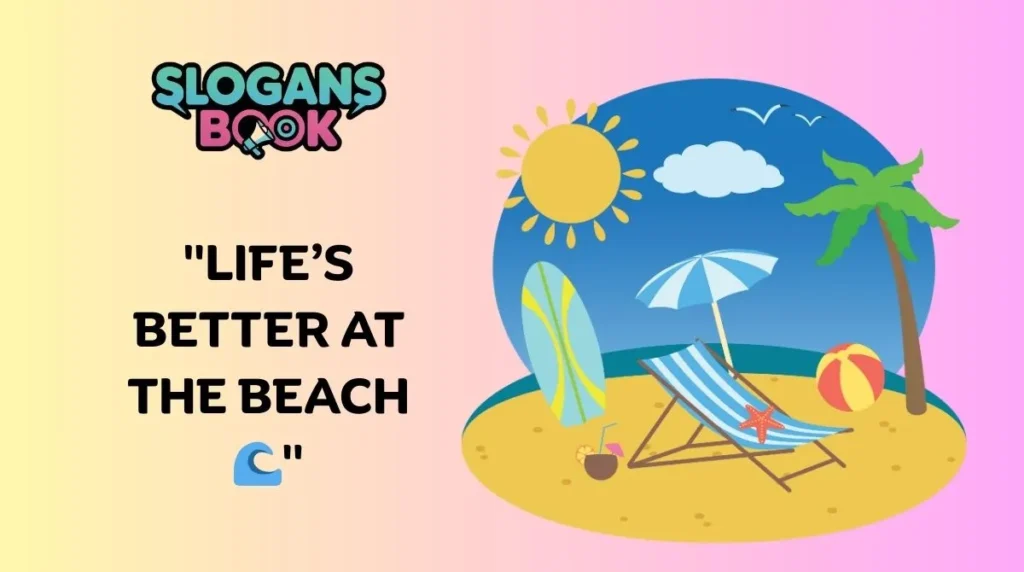 Best Beach Slogans for Vacations