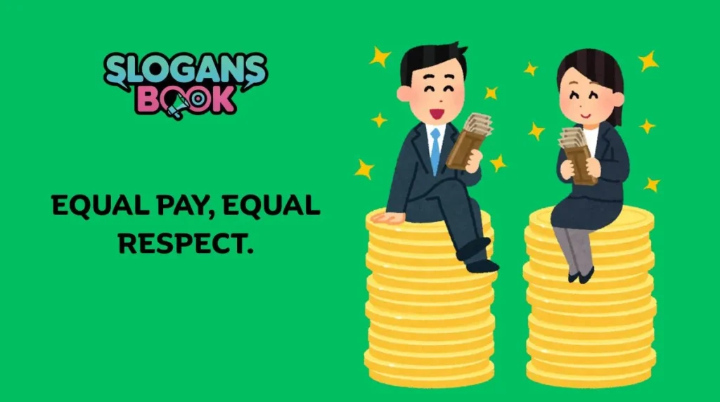 Best Slogans for Equal Pay