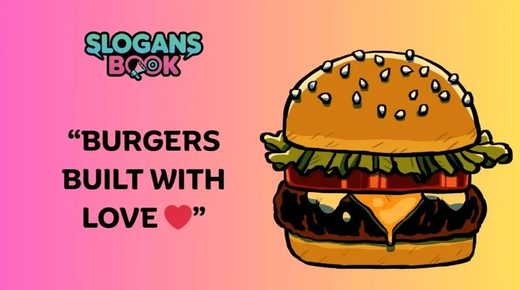Burger Slogans That Sell