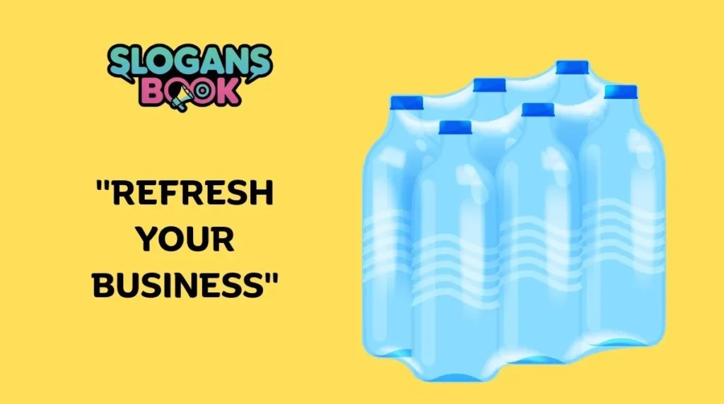 Business & Branding Slogans for Water Bottles