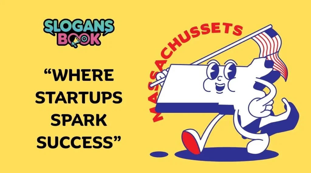 Business & Startup Slogans for Massachusetts