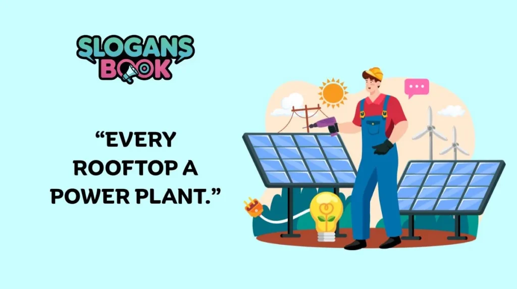 Catchy Solar Energy Slogans