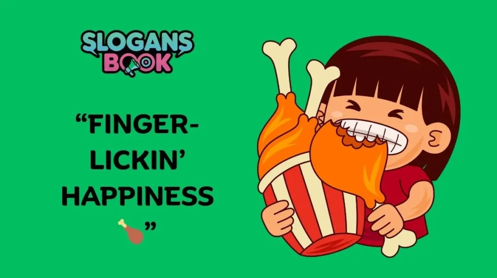 Chicken & Fried Food Slogans