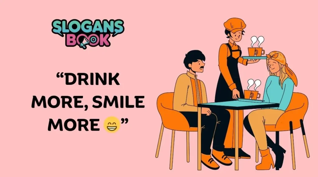 Coffee & Drinks Slogans 