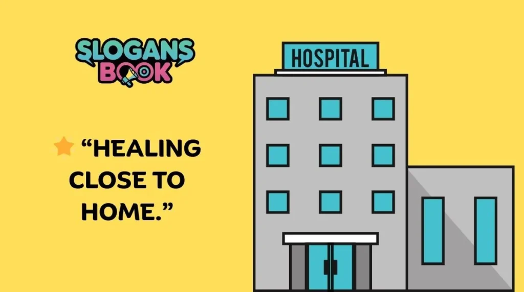 Community Hospital Slogans