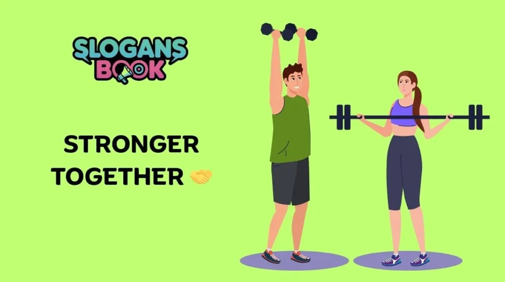 Couple & Team Gym Slogans