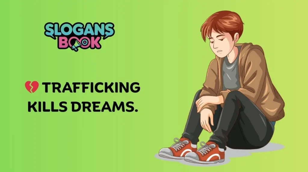 Creative Anti-Human Trafficking Poster Slogans