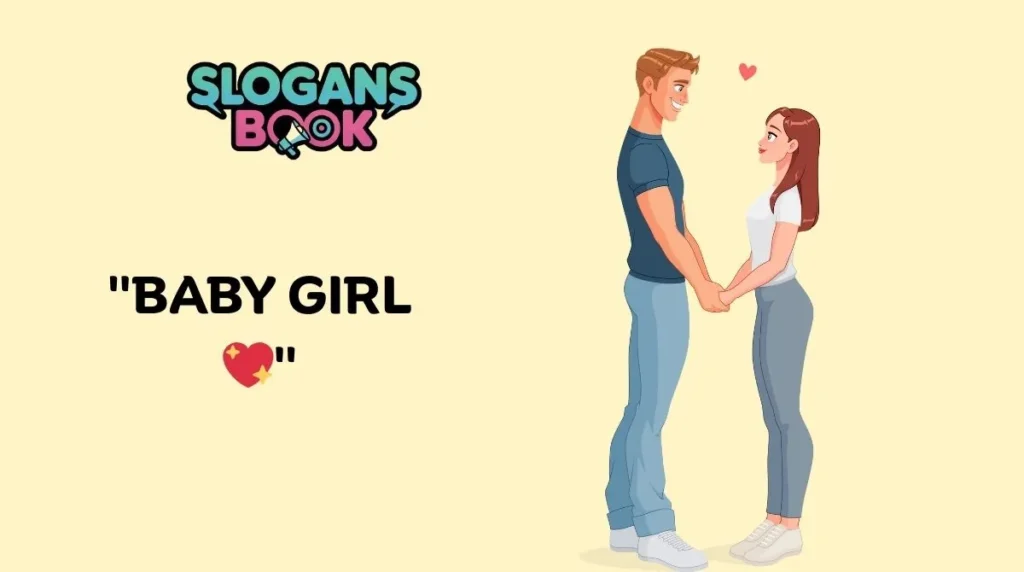 Cute Nickname Slogans for Girlfriends