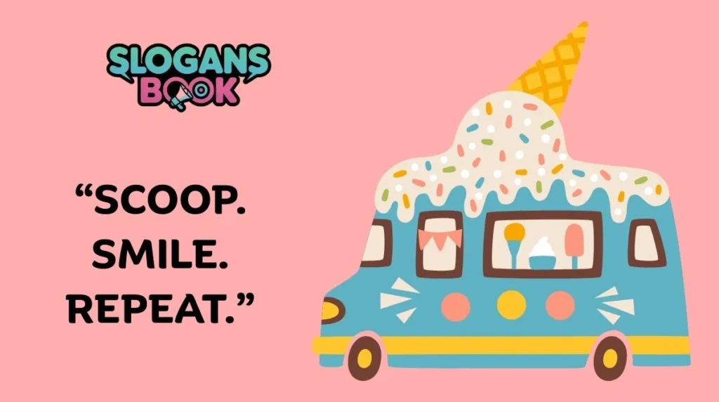 Dessert Truck Slogans