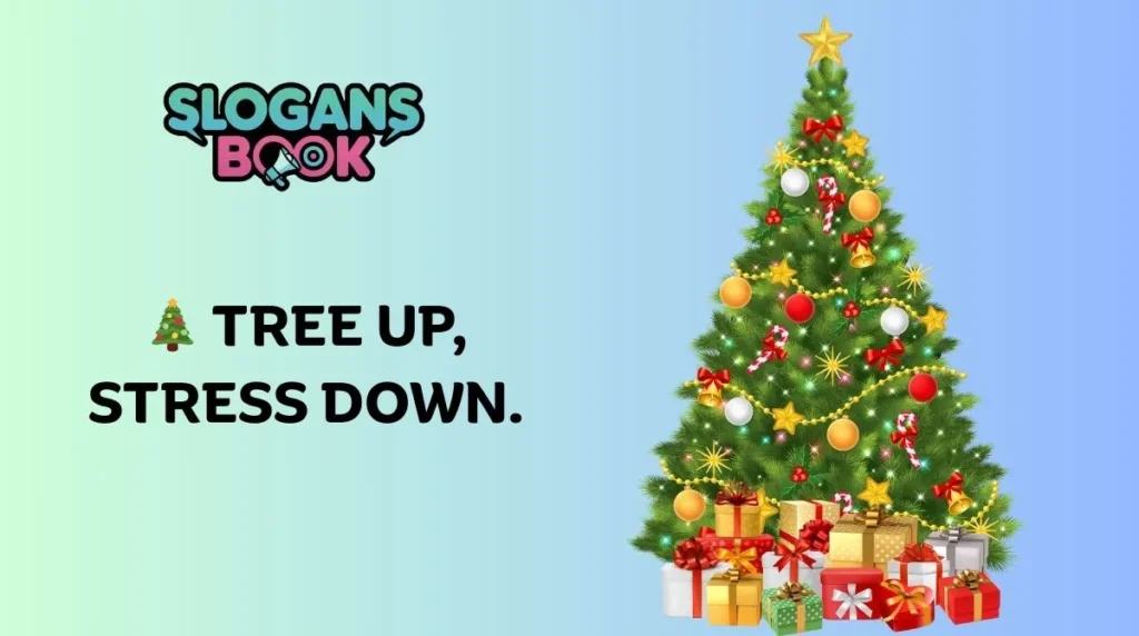 Funny Christmas Slogans