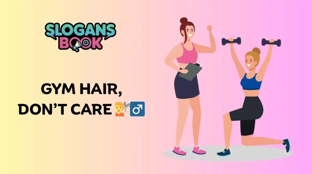 Funny Gym Slogans 