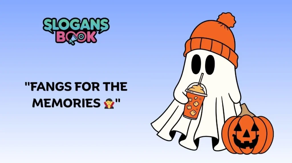 Funny Halloween Slogans 