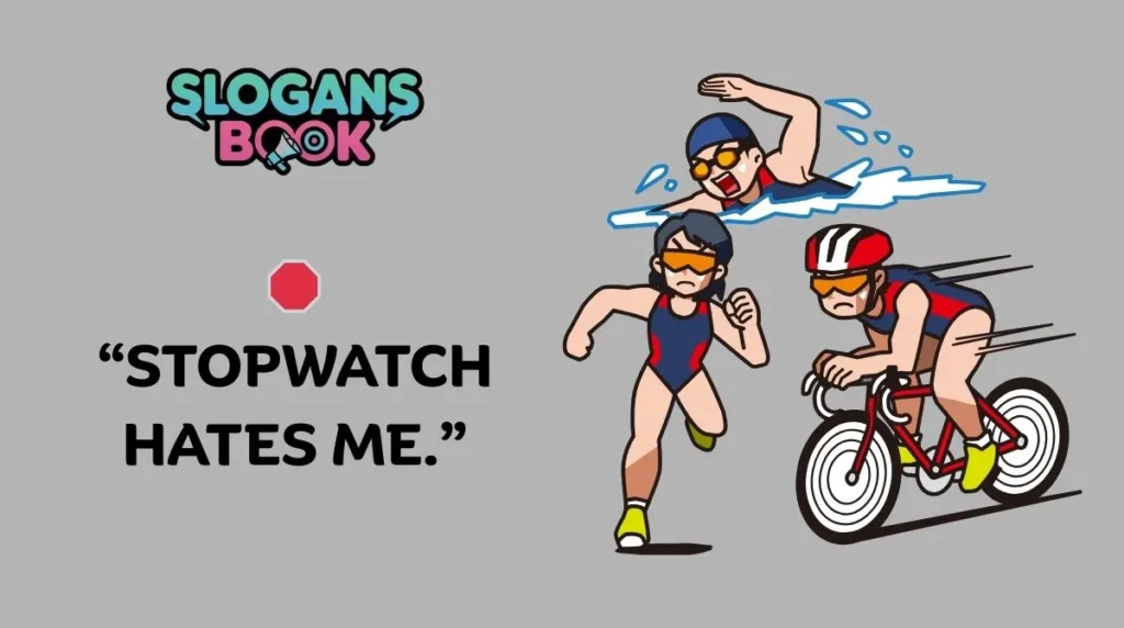 Funny Olympic Slogans