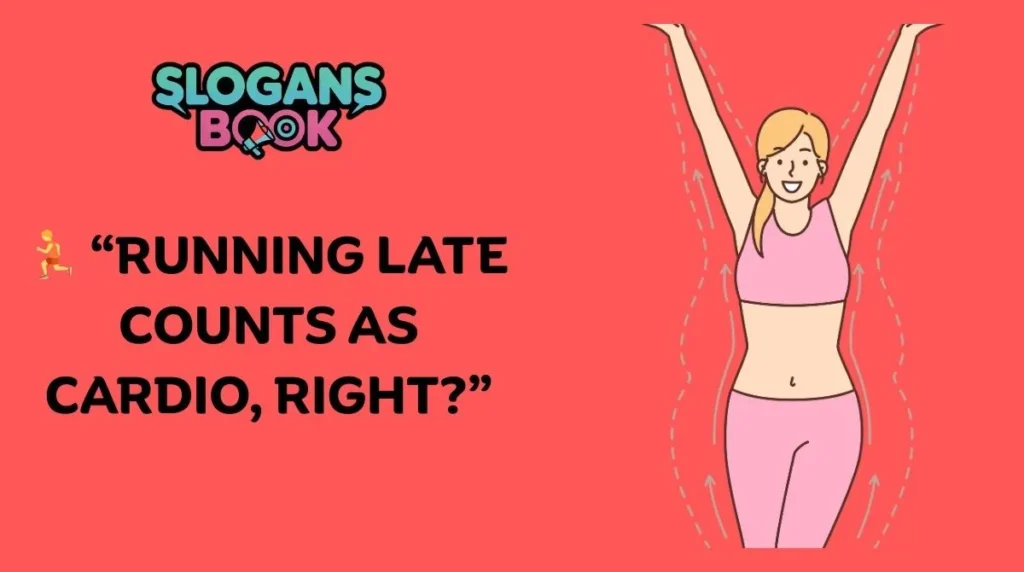 Funny Weight Loss Slogans