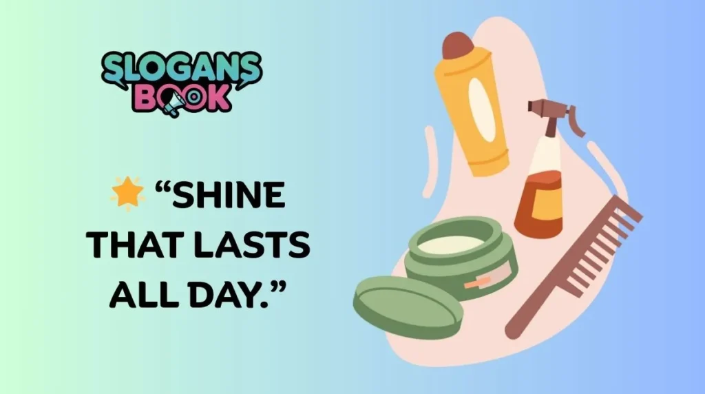 Hair Care Product Slogans