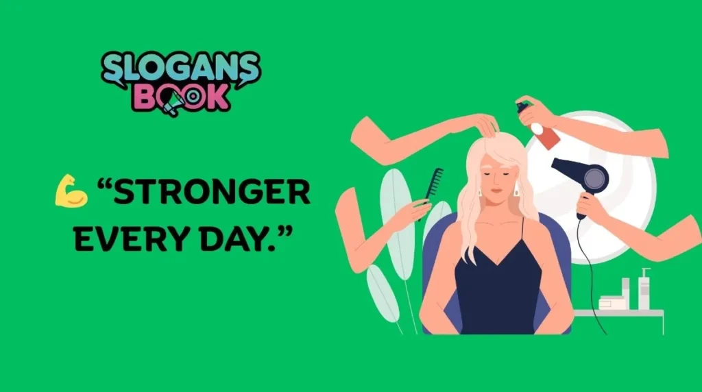 Hair Growth & Treatment Slogans