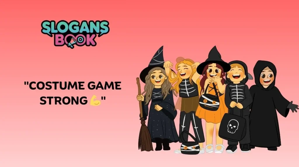 Halloween Costume Slogans