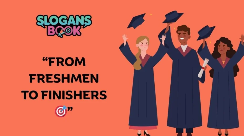 High School Graduation Slogans 2025