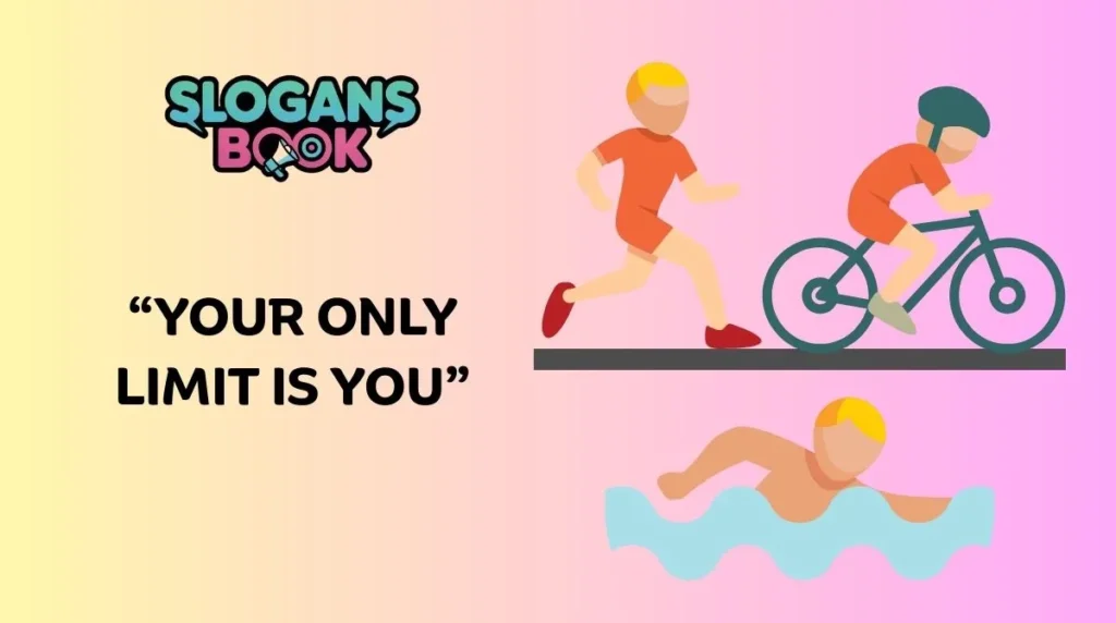 Inspirational Triathlon Slogans