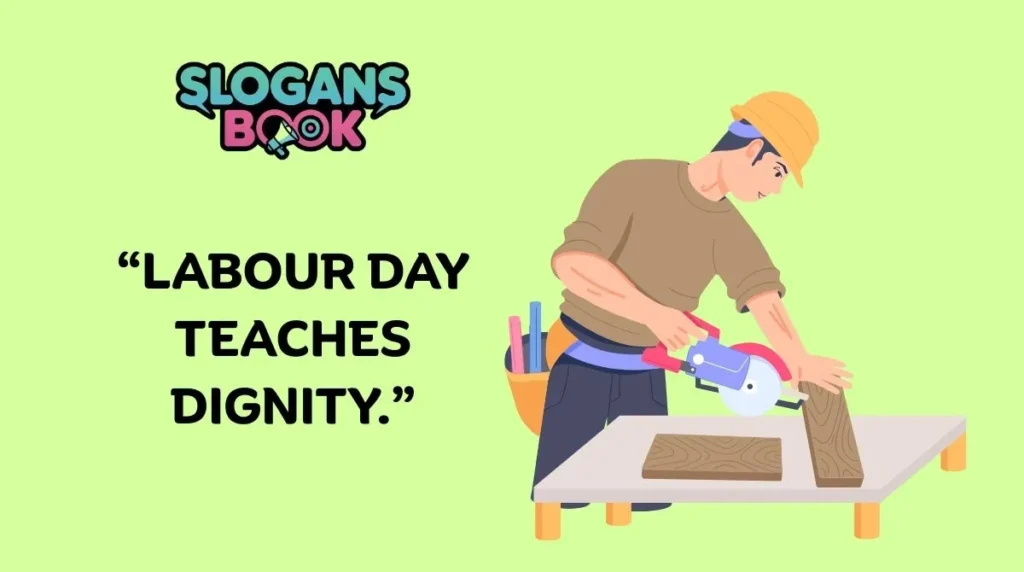 Labour Day Slogans for Students