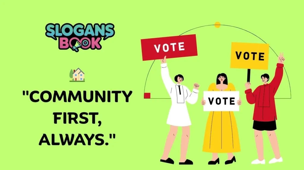 Local Government Election Slogans