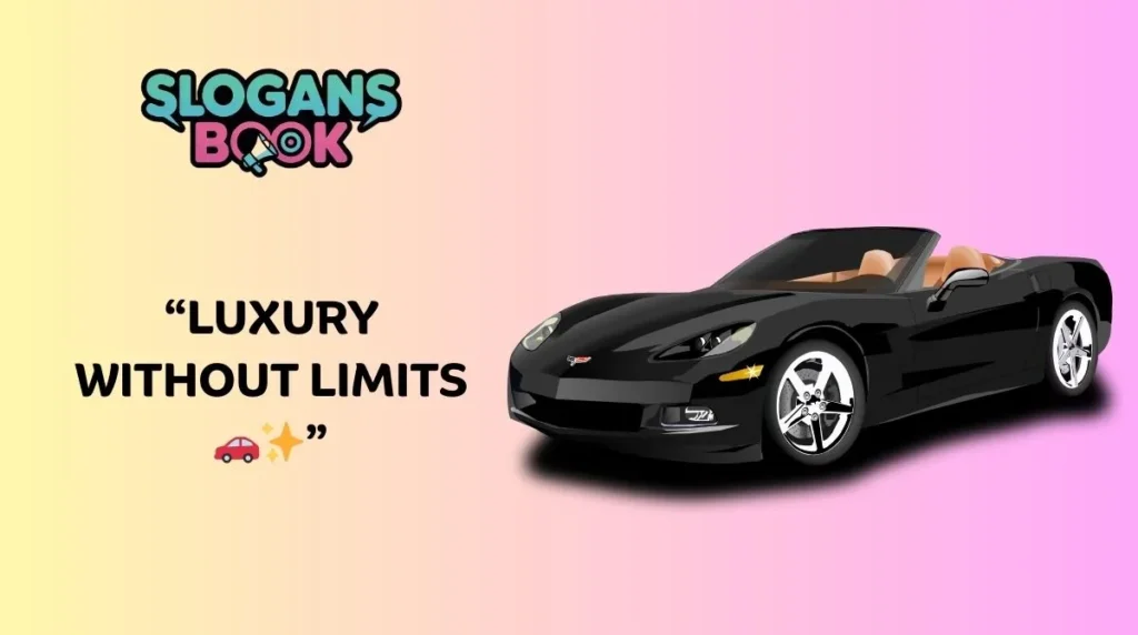 Luxury & Premium Vehicle Slogans