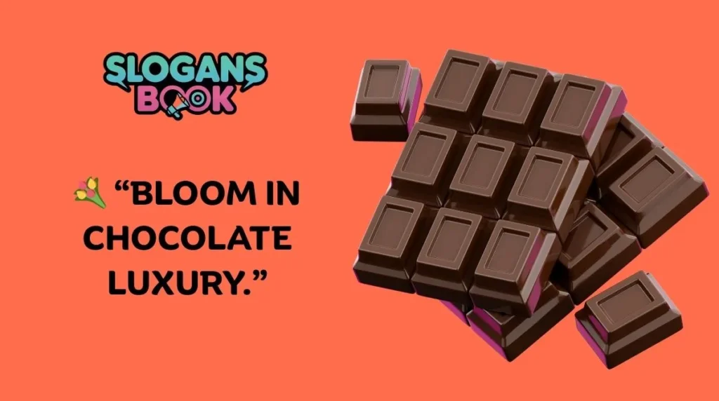 Luxury Chocolate Slogans
