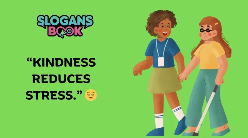 Mental Health & Kindness Slogans