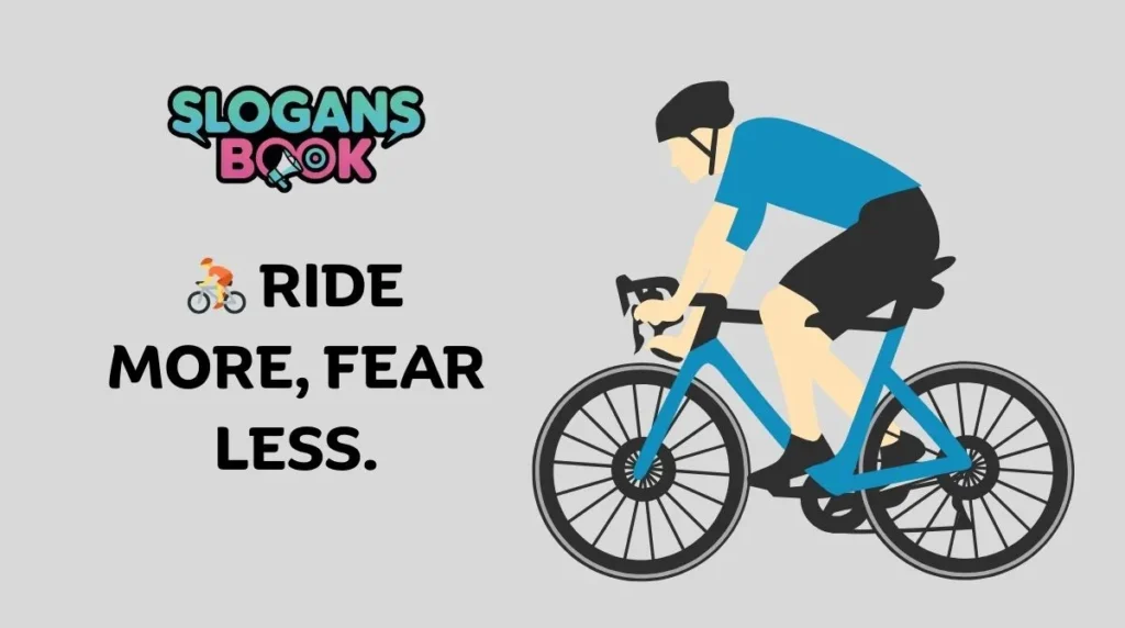 Motivational Bicycle Slogans