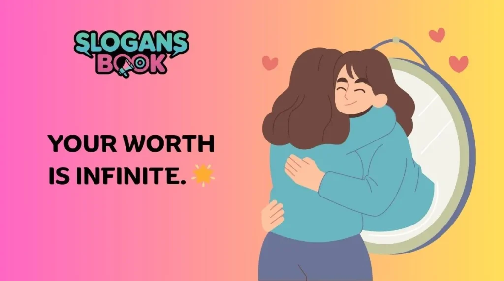 Motivational Slogans for Self Love