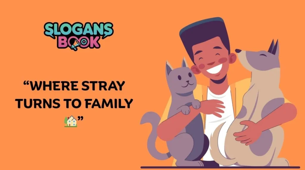 Pet Rescue Slogans