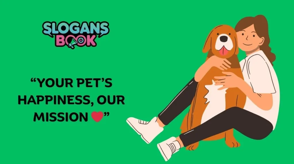 Pet Sitting Slogans
