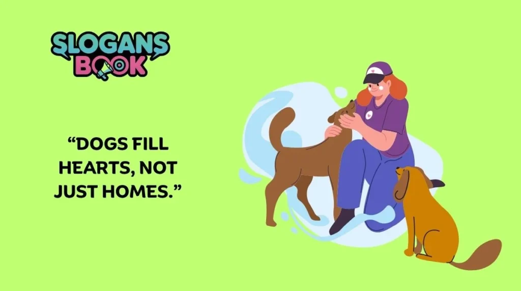 Pet Slogans for Dogs