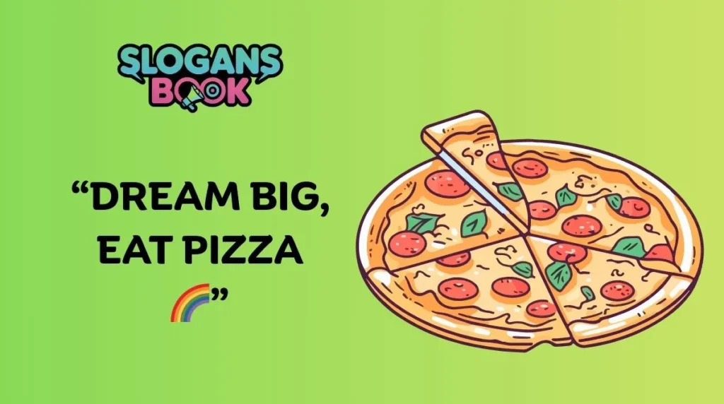 Pizza Slogans That Spark Cravings