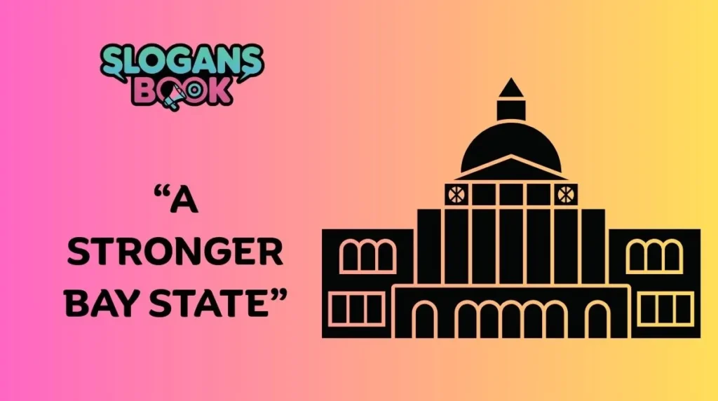 Political & Campaign Slogans for Massachusetts