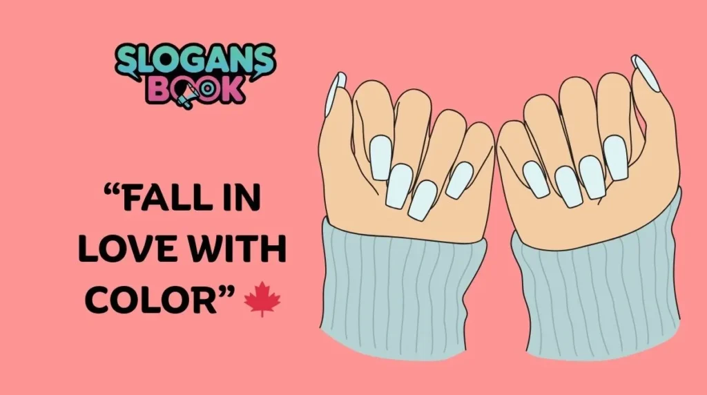 Seasonal & Trendy Nail Slogans