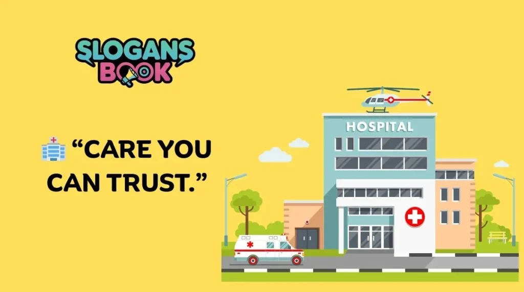 Short & Catchy Hospital Slogans