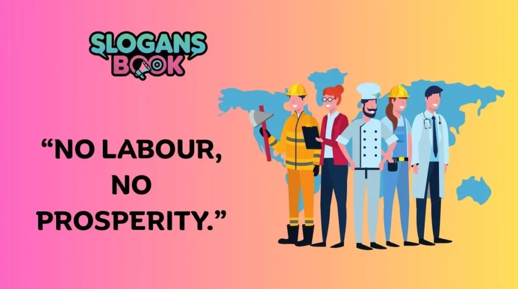 Short and Catchy Labour Day Slogans