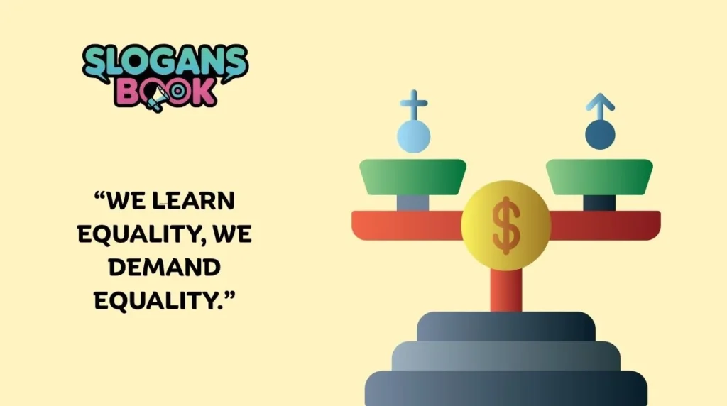 Slogans for Equal Pay for Students