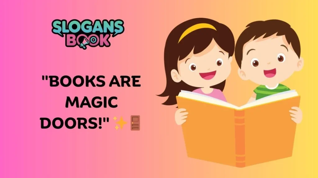 Slogans for Kids to Read