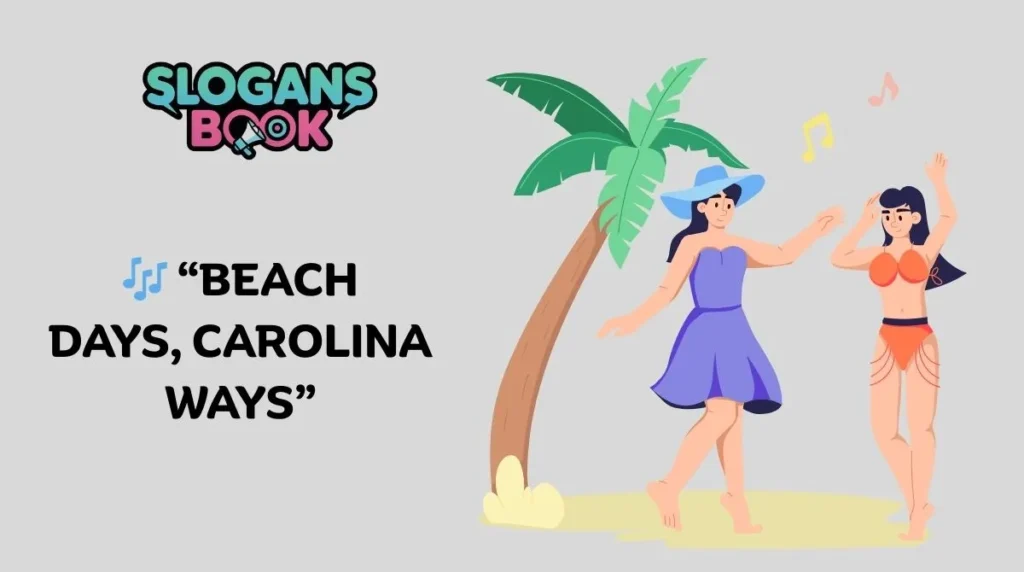South Carolina Beach Slogans
