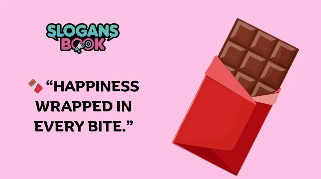 Sweet & Catchy Chocolate Slogans