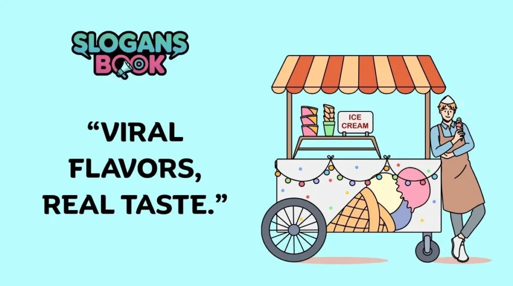 Trendy & Modern Ice Cream Shop Slogans