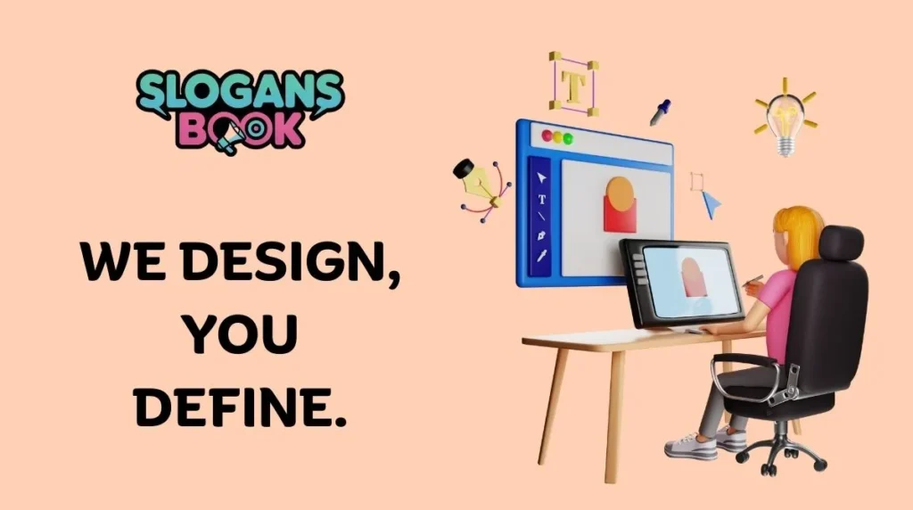 Unique Graphic Design Slogans