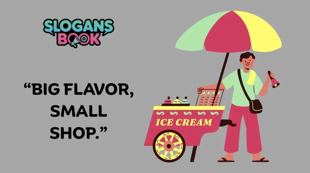 Unique Ice Cream Shop Slogans for Small Businesses