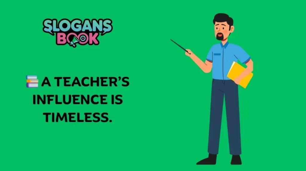 Unique Slogans for Teachers’ Day