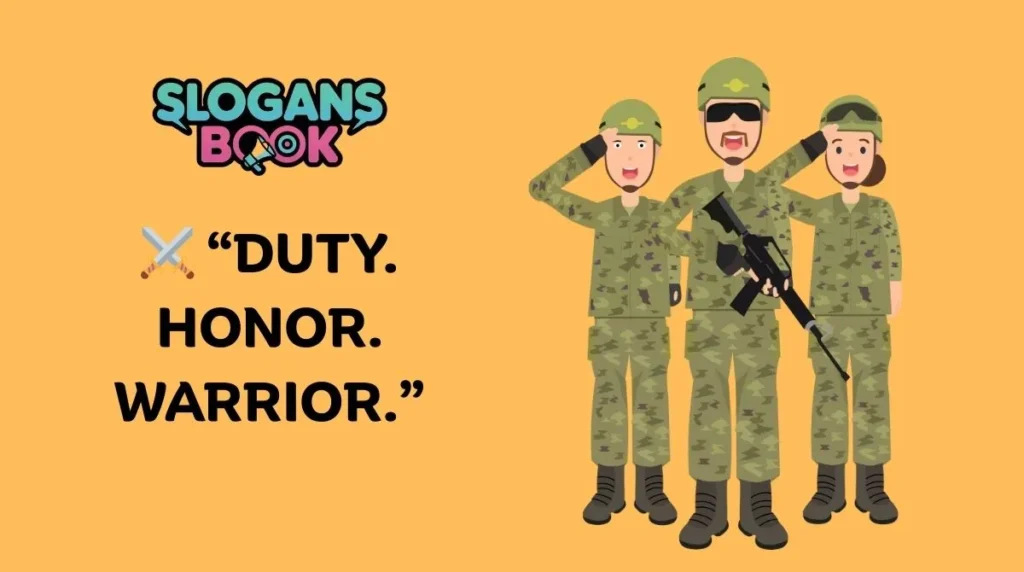 Warrior Slogans for Soldiers