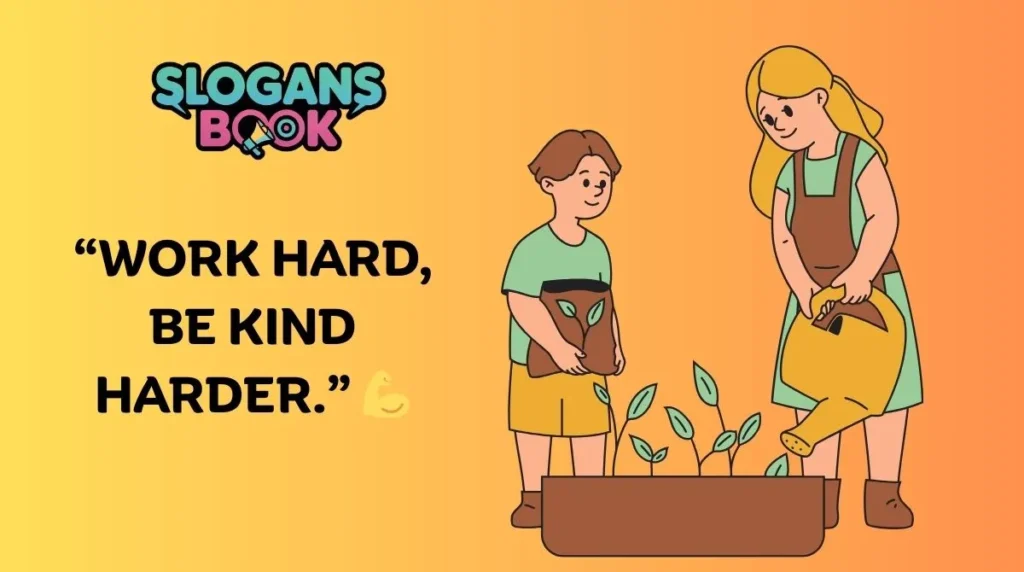 Workplace Kindness Slogans