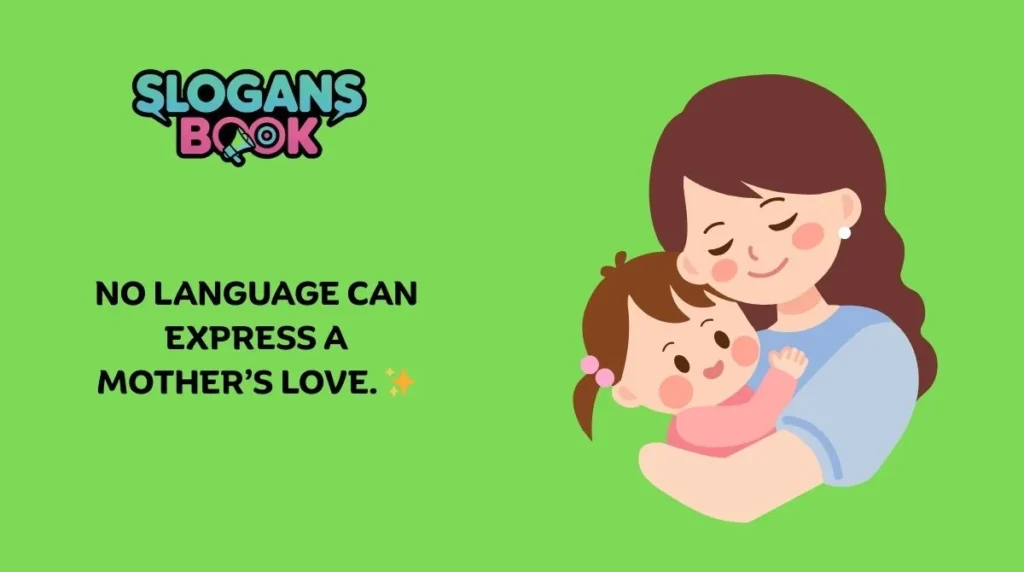 20 Short Mother’s Day Slogans 2025