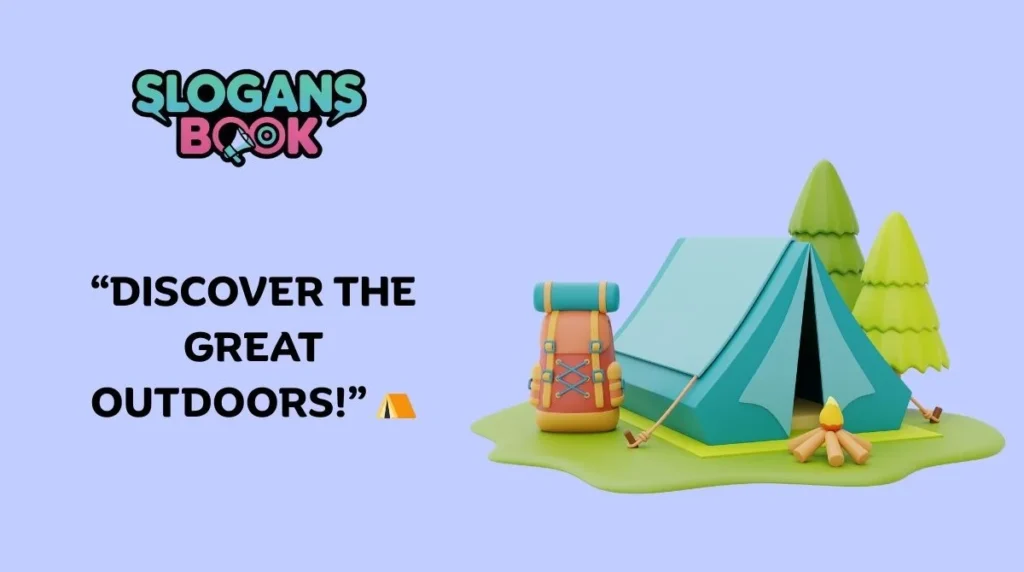 Adventure & Outdoor Summer Camp Slogans